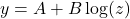 y=A+B\log(z)