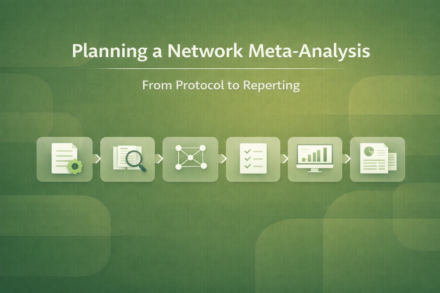 Planning a Network Meta-analysis