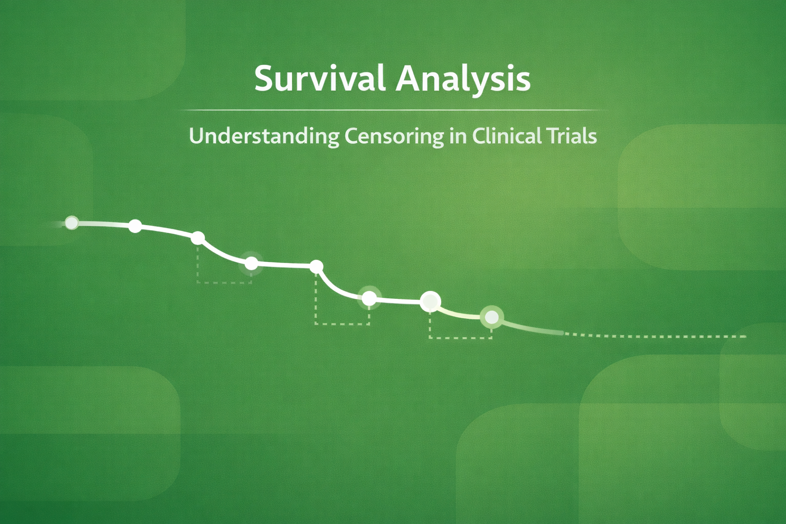 Survival Analysis for Clinical Trials